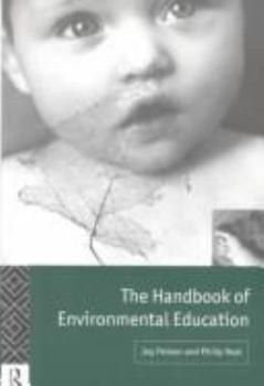 Paperback The Handbook of Environmental Education Book