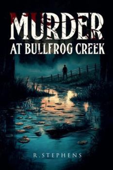 Paperback MURDER AT BULLFROG CREEK Book