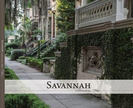 Savannah: A Southern Journey Vol. 6