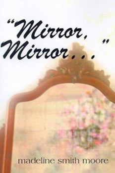 Paperback Mirror, Mirror, ... Book