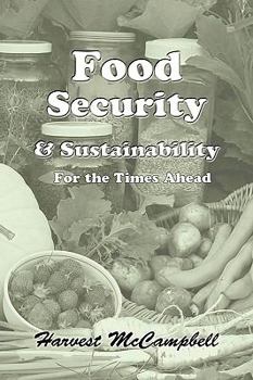 Paperback Food Security & Sustainability: For The Times Ahead Book