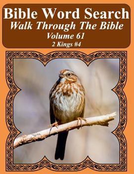 Paperback Bible Word Search Walk Through The Bible Volume 61: 2 Kings #4 Extra Large Print Book