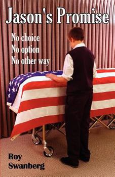 Paperback Jason's Promise: No choice, no option, no other way Book
