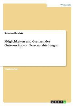 Paperback Möglichkeiten und Grenzen des Outsourcing von Personalabteilungen [German] Book