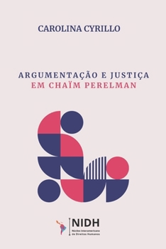 Paperback Argumentação e Justiça em Chaïm Perelman [Portuguese] Book