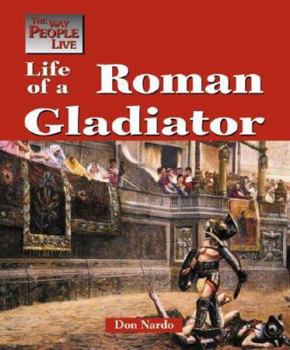 Hardcover Life of a Roman Gladiator Book