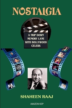 Paperback Nostalgia: A Trip Down Memory Lane With Bollywood Celebs Book