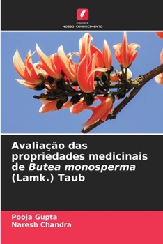 Paperback Avaliação das propriedades medicinais de Butea monosperma (Lamk.) Taub [Portuguese] Book