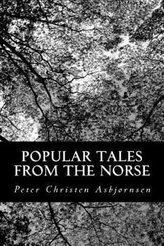 Paperback Popular Tales from the Norse Book