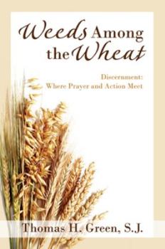 Paperback Weeds Among the Wheat Book