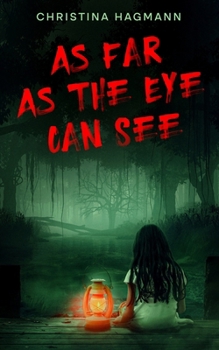 Paperback As Far As The Eye Can See Book