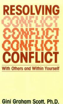 Paperback Resolving Conflict With Others and Within Yourself Book
