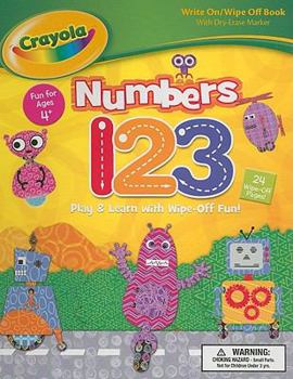 Spiral-bound Crayola Numbers 1 2 3 [With Dry Erase Marker] Book