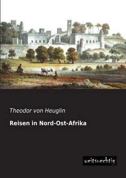 Paperback Reisen in Nord-Ost-Afrika [German] Book