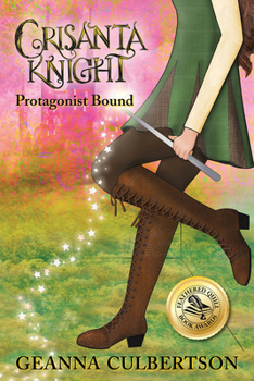 Paperback Crisanta Knight: Protagonist Bound Book