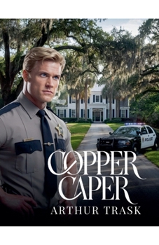 Copper Caper (Remington Cole)