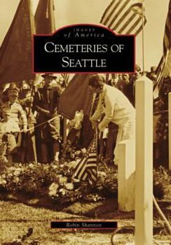 Paperback Cemeteries of Seattle Book