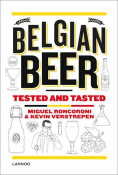 Hardcover Belgian Beer: Tested and Tasted Book