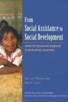 Paperback From Social Assistance to Social Development: Targeted Education Subsidies in Developing Countries Book