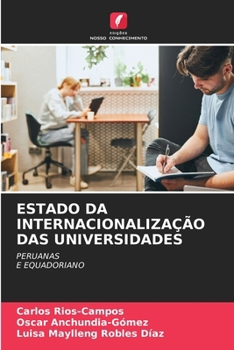 Paperback Estado Da Internacionalização Das Universidades [Portuguese] Book