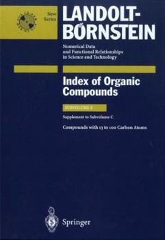 Hardcover Compounds with 13 to 100 Carbon Atoms (Supplement to Subvolume C) Book