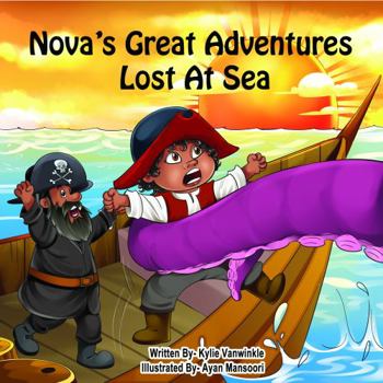 Paperback Nova's Great Adventures: Lost At Sea Book