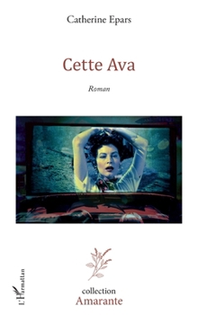 Paperback Cette Ava (Amarante) (French Edition) [French] Book