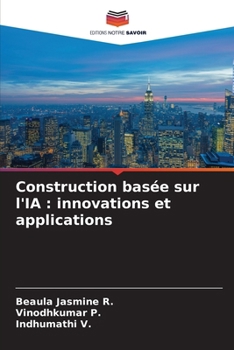 Paperback Construction basée sur l'IA: innovations et applications [French] Book