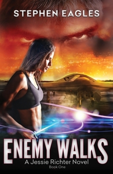 Paperback Enemy Walks: Book 1: A Jessie Richter Novel Book