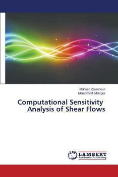 Paperback Computational Sensitivity Analysis of Shear Flows Book