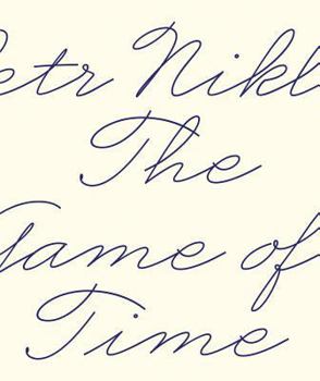 Petr Nikl: The Game of Time