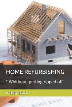 Paperback Home Refurbishing: " Without Get Fooled" Book