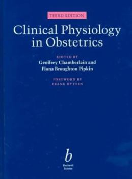 Hardcover Clinical Physiology in Obstetrics 3e Book