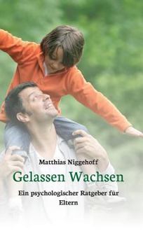 Hardcover Gelassen Wachsen [German] Book