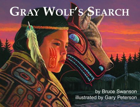 Hardcover Gray Wolf's Search Book