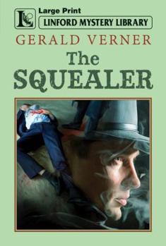 Paperback The Squealer [Large Print] Book