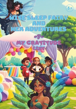 Wise Sleep Fairy and Her Adventures: My Gratitude List