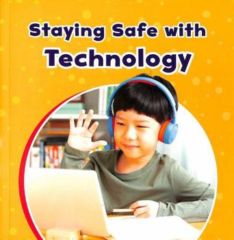 Paperback Staying Safe with Technology Book