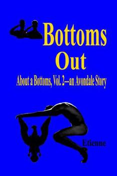 Paperback Bottoms Out: (About a Bottoms Vol 2) Book