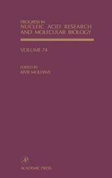 Paperback Progress in Nucleic Acid Research and Molecular Biology: Volume 74 Book