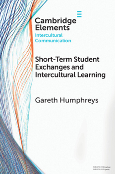Paperback Short-Term Student Exchanges and Intercultural Learning Book