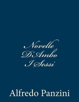 Paperback Novelle D'Ambo I Sessi [Italian] Book