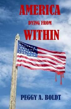 Paperback America Dying From Within Book
