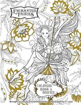 Enchanted Fairies Coloring Book and Journal