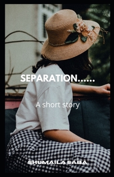 Paperback Separation......: A short story Book