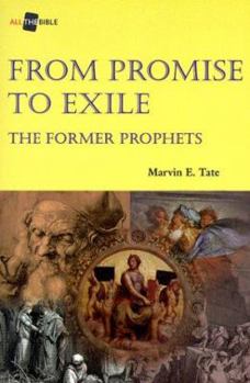 Paperback From Promise to Exile: The Former Prophets Book