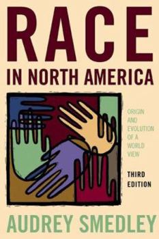 Paperback Race in North America: Origins and Evolution of a Worldview Book