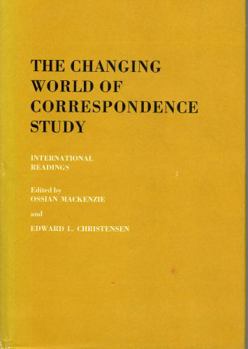 Hardcover The Changing World of Correspondence Study: International Readings Book