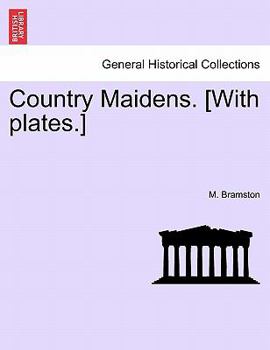 Paperback Country Maidens. [With Plates.] Book