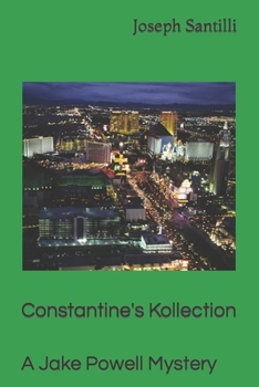 Paperback Constantine's Kollection: A Jake Powell Mystery Book